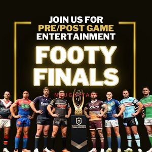 Image 0 for Blog JOIN US FOR ALL YOUR PRE/POST NRL FINALS WEEKS ENTERTAINMENT!