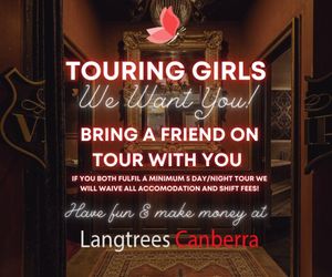 Langtrees VIP Canberra  - Free Accommodation - Brisbane Ladies, Tour with Us! - 0468 465 444